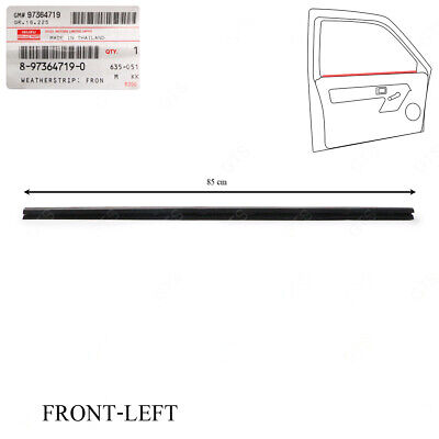 Front LH Inner Door Window Rubber Seal Belt for Isuzu D-max Front LH Inner Door Window Rubber Seal Belt for Isuzu D-max