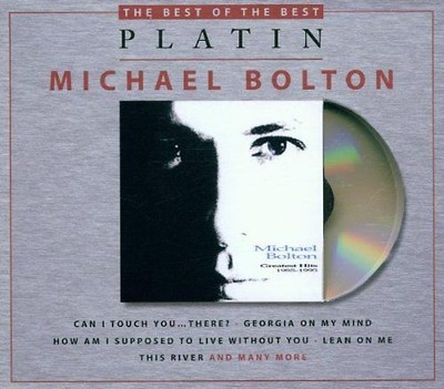 Michael Bolton - Greatest Hits 85-95