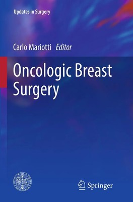 Oncologic Breast Surgery Carlo Mariotti Taschenbuch xvii Englisch 2016 Springer