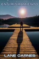 Lane Carnes | Ensimismamiento | Taschenbuch | Englisch (2024) | Writers Apex