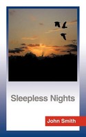 John Smith | Sleepless Nights | Taschenbuch | Englisch (2010) | AuthorHouse UK