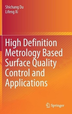 High Definition Metrology Based Surface Quality Control and A... - 9789811502781