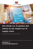 Varshan T. (U. A.) | Une éTude Sur La Gestion Des Stocks Et Son Impact Sur La...
