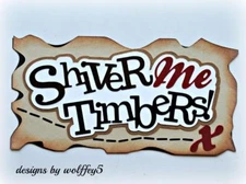 CRAFTECAFE PIRATE TITLE premade paper piecing scrapbook diecut piece WOLFFEY5