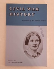 Civil War History: A Journal of the Middle Period, September 1972, Vol. 18 No. 3
