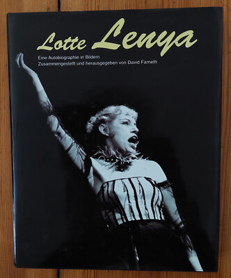 Lotte Lenya  - EIne Autobiographie in Bilder