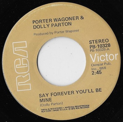 Say Forever You'll Be Mine /How Can I (Help /Porter Wagoner And Dolly Parton VG+
