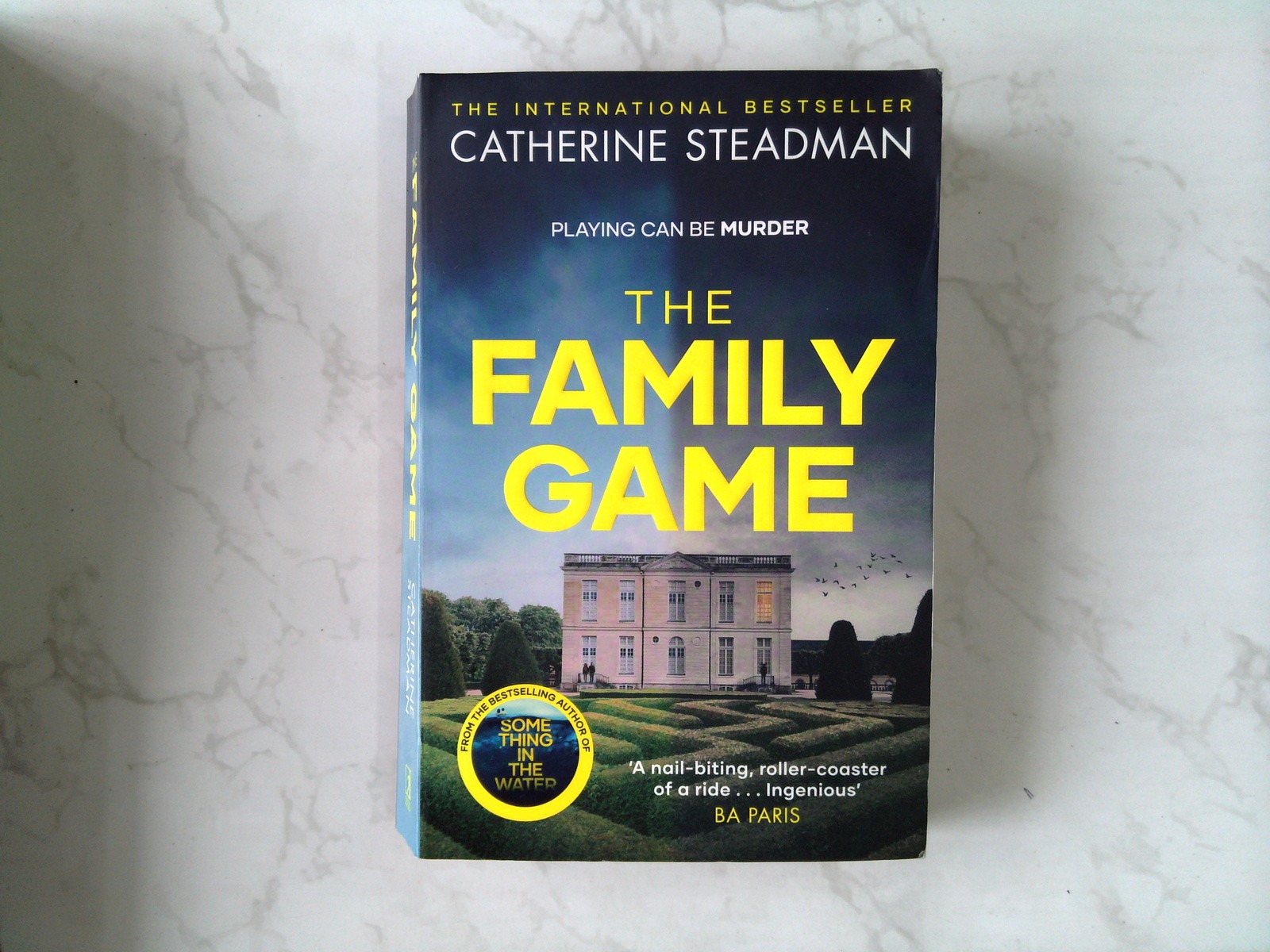 The Family Game by Catherine Steadman (2022) Paperback