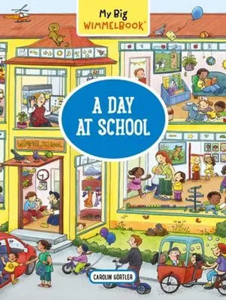 Carolin Gortler | My Big Wimmelbook®-A Day At School | Buch | Englisch (2021)-image