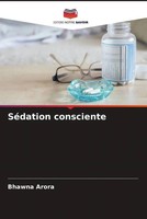 Bhawna Arora | SéDation Consciente | Taschenbuch | FranzöSisch (2023)