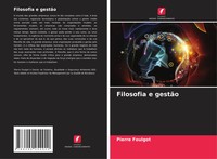 Pierre Foulgot | Filosofia E GestãO | Taschenbuch | Portugiesisch (2021)
