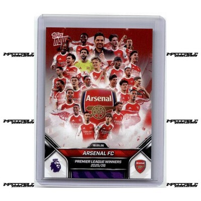 2025-26 Topps Now Premier League - #199 Arsenal FC Premier League Winners!
