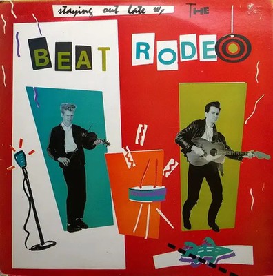 Beat Rodeo Staying Out Late INSERT Zensor Vinyl LP