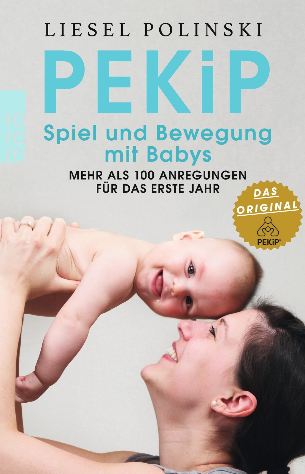 Thumbnail - Pekip: Spiel Und Bewegung Mit Babys Mehr Als 100 Anregungen Für Das