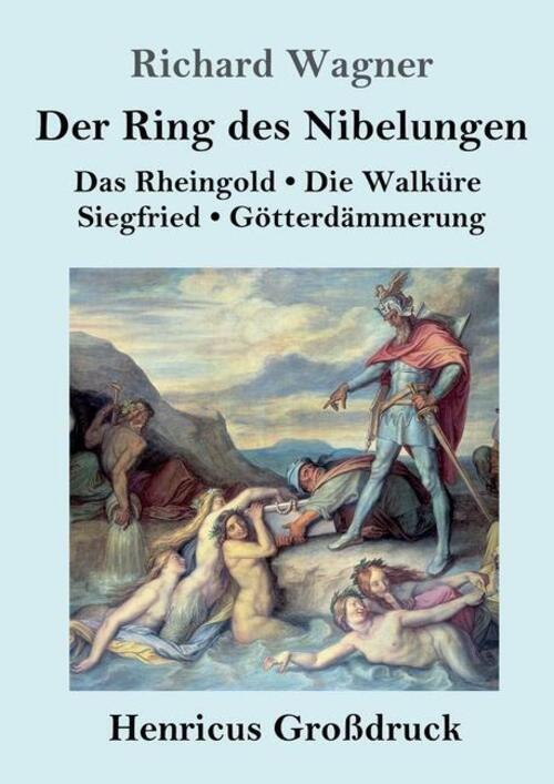 Thumbnail - Der Ring Des Nibelungen (großdruck) Richard Wagner Taschenbuch