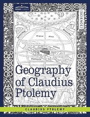 Geography of Claudius Ptolemy, Ptolemy, Claudius, Very Good Book