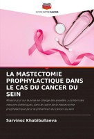 Sarvinoz Khabibullaeva | La Mastectomie Prophylactique Dans Le Cas Du Cancer...