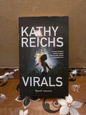 Virals - Kathy Reichs - RCS 2011, copertina rigida