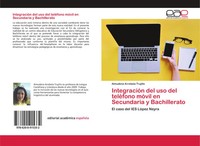Almudena Arrebola Trujillo | IntegracióN Del Uso Del TeléFono MóVil En...