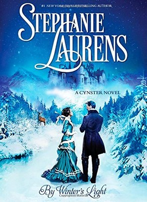 BY WINTER'S LIGHT (CYNSTER) By Stephanie Laurens - Hardcover **BRAND NEW**