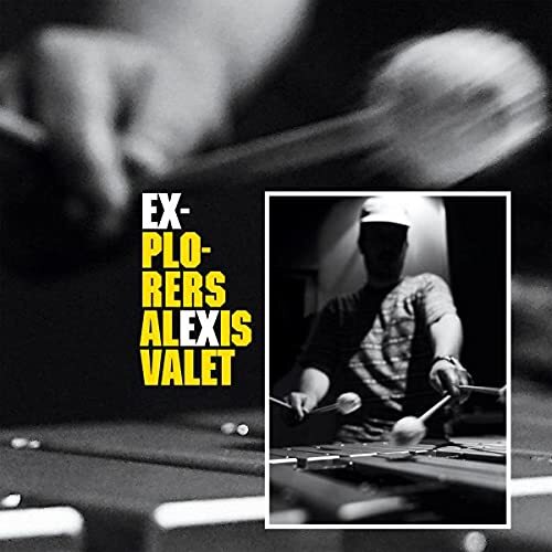 Audio Cd Alexis Valet - Explorers