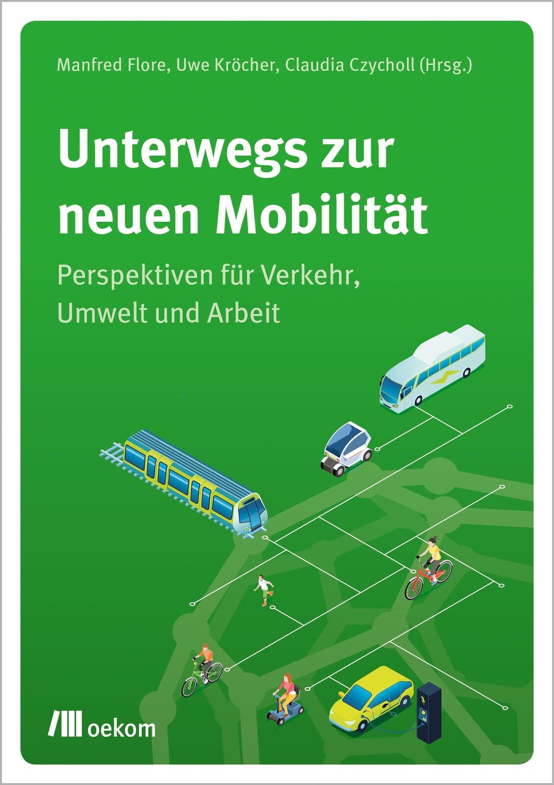 Thumbnail - Unterwegs Zur Neuen Mobilität Manfred Flore