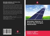 Fouad A. S. Soliman (U. A.) | Estradas Solares: O Futuro Das Energias RenováVeis