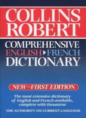 Collins Robert Comprehensive English-French Dictionary: Volume 2