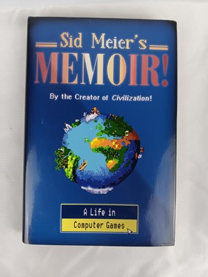 Sid Meier's Memoir!: A Life in Computer Games Hardcover. Fast Shipping 