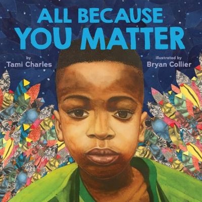 All Because You Matter an All Because You Matter Book Tami Charle
