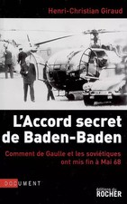 L'Geheimabkommen von Baden-Baden: Wie de Gaulle und die Sowjets m