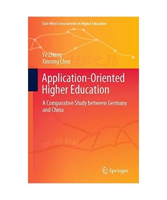Application-Oriented Higher Education: A Comparative Study between Germany and C