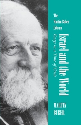 Thumbnail - Martin Buber Israel And The World (taschenbuch) Martin Buber Library