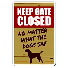 Keep GATE Closed Dog Aluminum Sign Warning Animal Dog Farm | 24" Tall