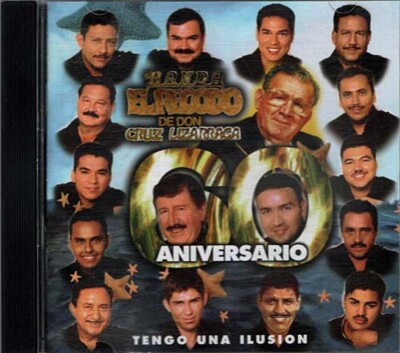 Tengo Una Ilusion ~ Banda El Recodo De Crúz Lizárraga ~ Latin ~ 2 CDs ~ Good