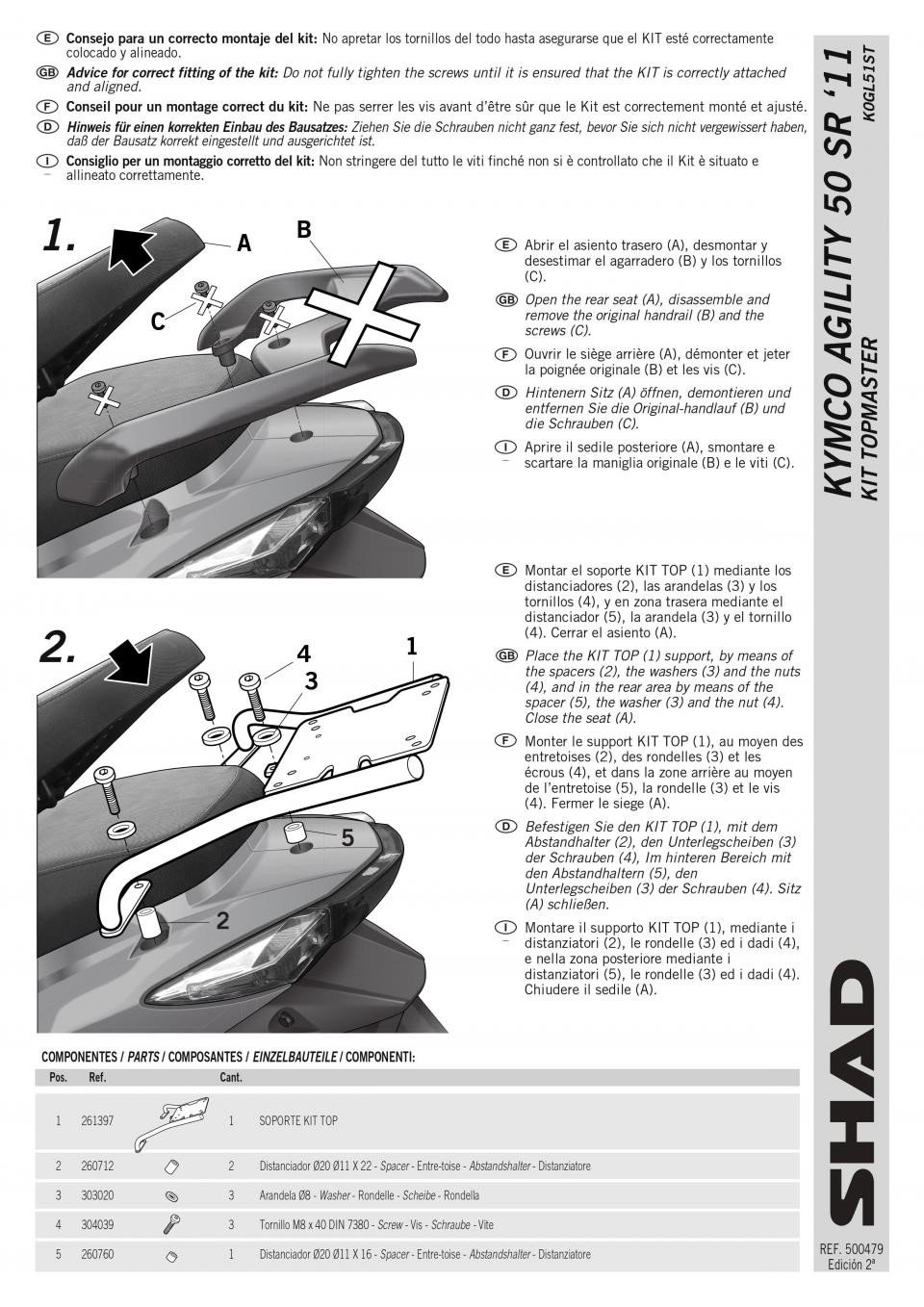 Support Shad Kymco Agility 125 de 2010 fixation rigide acier - 3