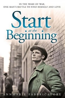 Start At The Beginning by Annmarie Fabbricatore Paperback Book