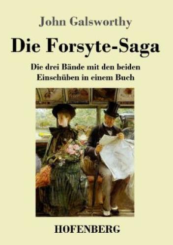 Thumbnail - Die Forsyte-saga Die Drei Bände Mit Den Beiden Einschüben In Einem