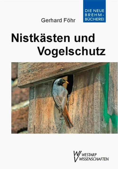 Thumbnail - Nistkästen Und Vogelschutz | Wandel Der Zeit | Gerhard Föhr |