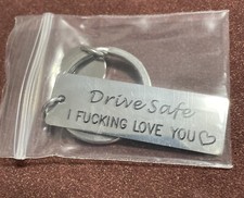 C- Print Keyring Drive Safe I Need You Here with Me Key Chain Metal
