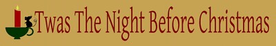 REUSABLE STENCIL 10419 C 4''x24'' Twas the night before Christ Mylar SIGN STENCILS