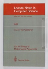 On the Shape of Mathematical Arguments (Lectu...