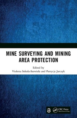 Mine Surveying And Mining Area Protection