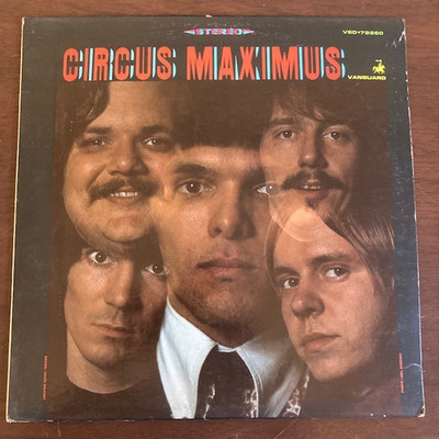 Circus Maximus   Circus Maximus LP (1967) Vanguard - VSD-79260.  VG+/VG+