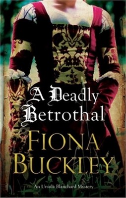 A Deadly Betrothal (Hardback or Cased Book)