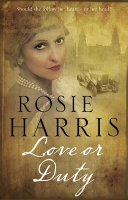 Love or Duty - A Saga Set in 1920s Liverpool,Rosie Harris