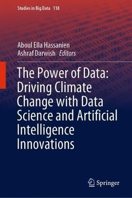 The Power of Data: Driving Climate Change with Data Science a... - 9783031224553
