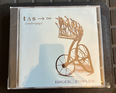 BRUCE FOWLER - Entropy - CD - Import - NEW & SEALED
