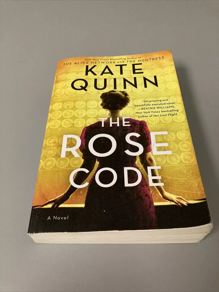 The Rose Code by Kate Quinn, Paperback