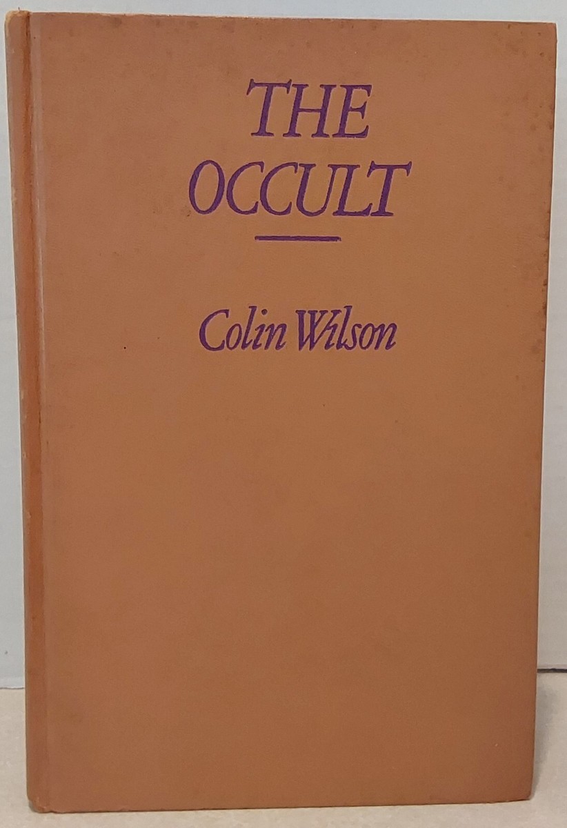 洋書 The Occult by Colin Wilson The Occult by Colin Wilson | Goodreads